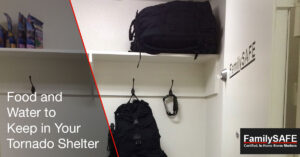 Learn about foods and liquids to keep in your custom tornado shelter