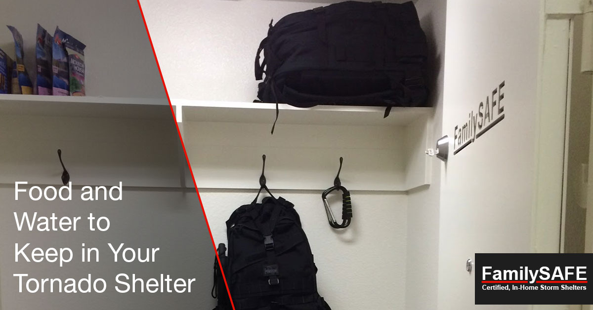 Learn about foods and liquids to keep in your custom tornado shelter