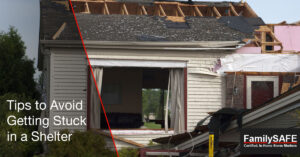 Learn how to not get stuck in a storm shelter